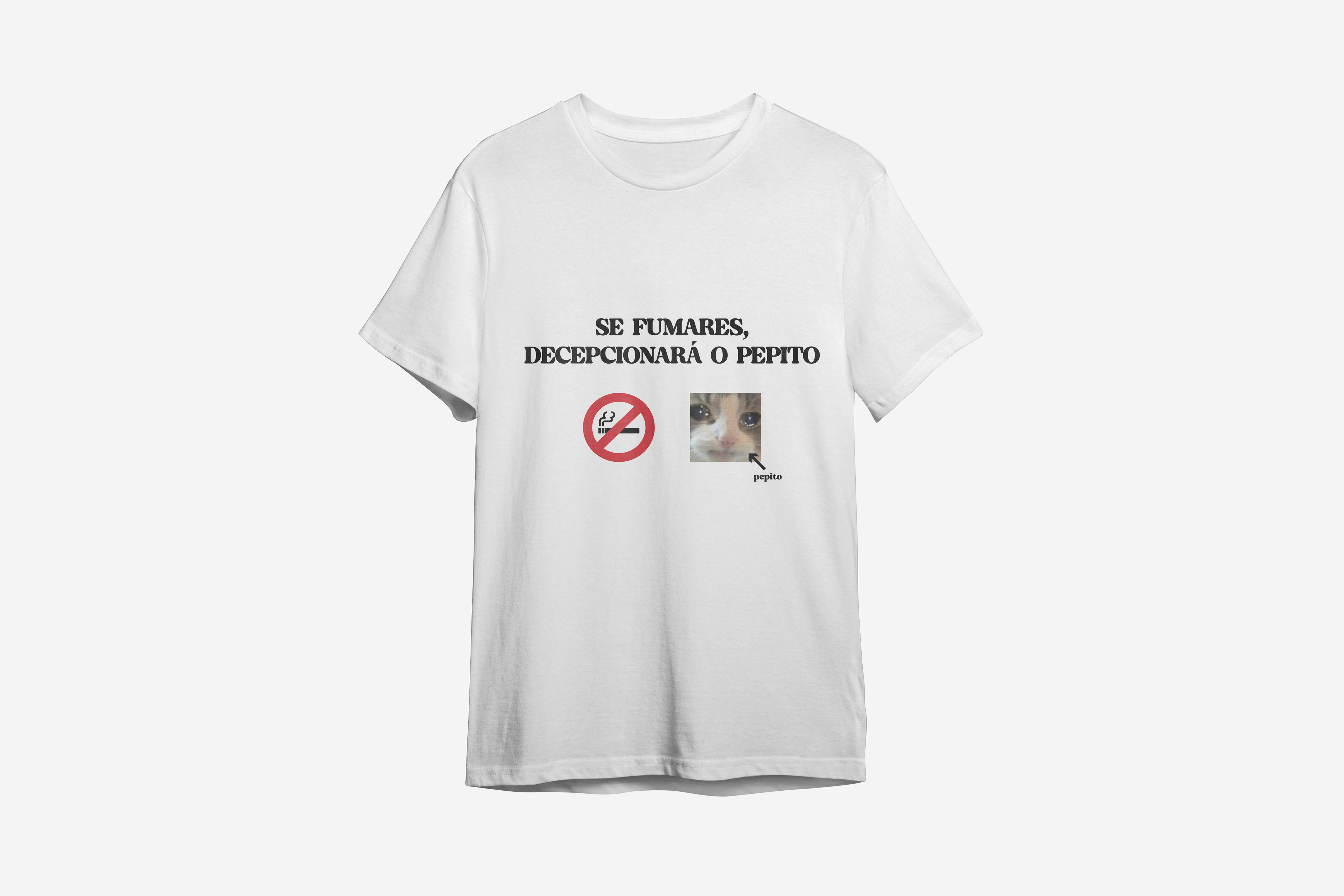 Camiseta Se fumares, decepcionará o pepito