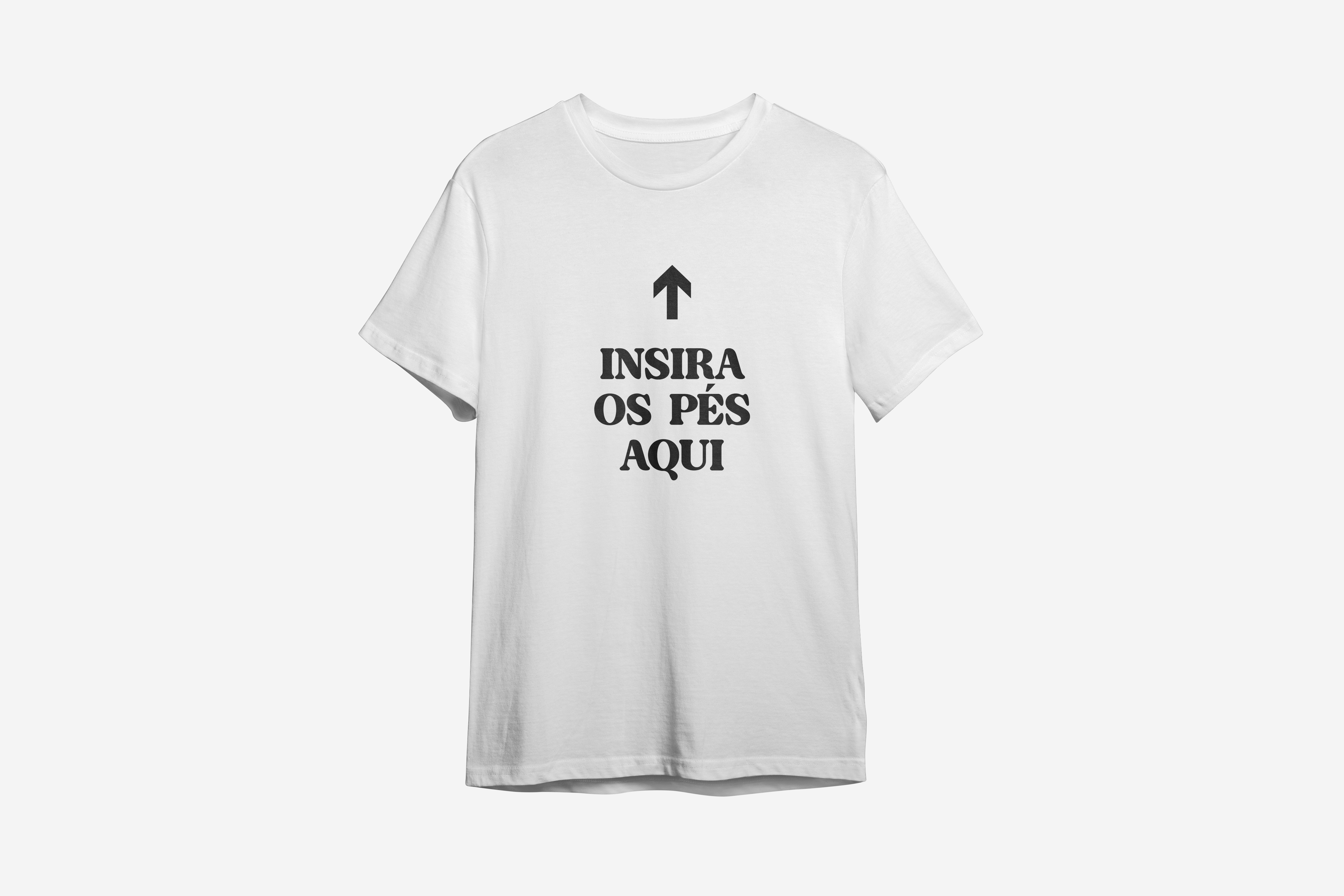 Camiseta Insira os pés aqui